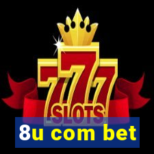 8u com bet